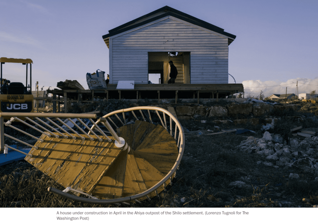 Washington Post — An illegal Israeli settlement outpost house under construction in Palestine